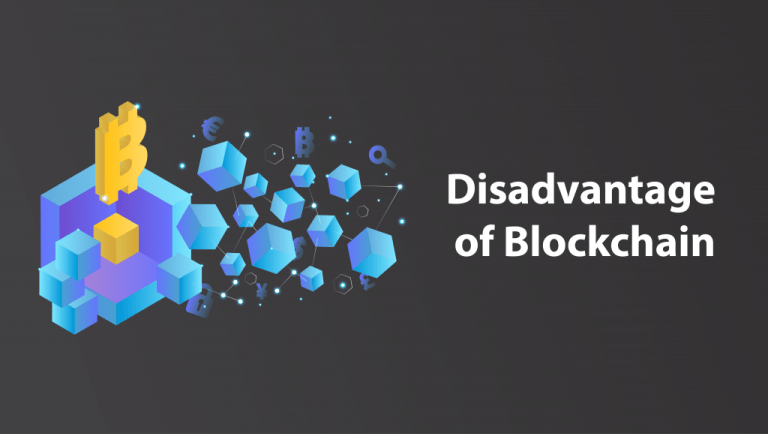 WHAT ARE THE DISADVANTAGES OF BLOCKCHAIN TECHNOLOGY?